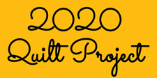 2020 Quilt Project